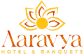 Aaravya Hotel & Banquets